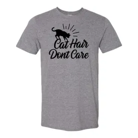 Cat Hair Don't Care T-Shirt