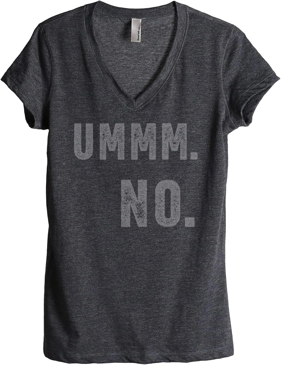 Ummm No Women's Relaxed V-Neck T-Shirt Tee